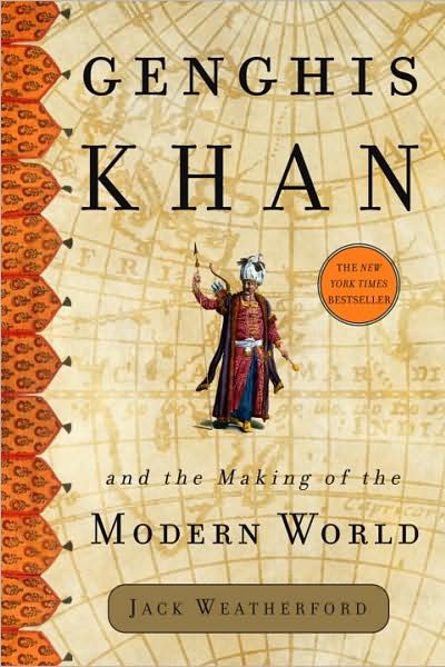 Genghis Khan and the Making of the Modern World book cover